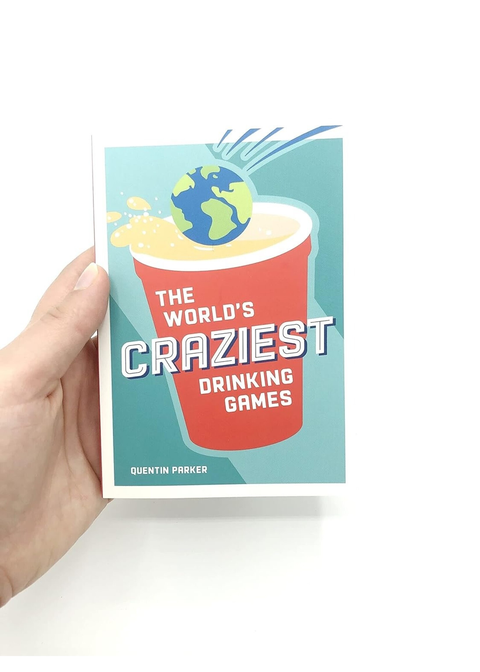 The World's Craziest Drinking Games