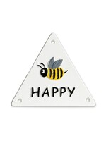 Bee Happy Triangle Sign