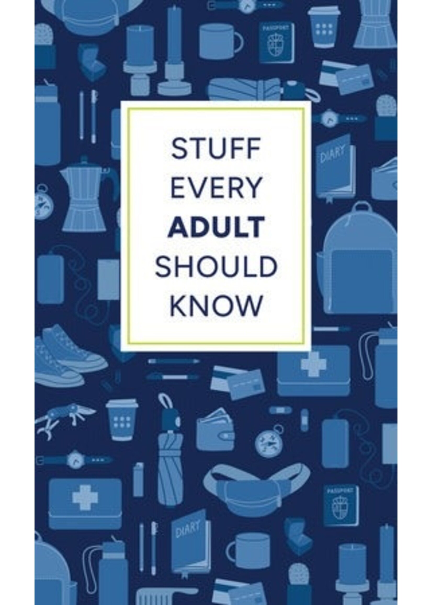 Penguin Random House Stuff Every Adult Should Know