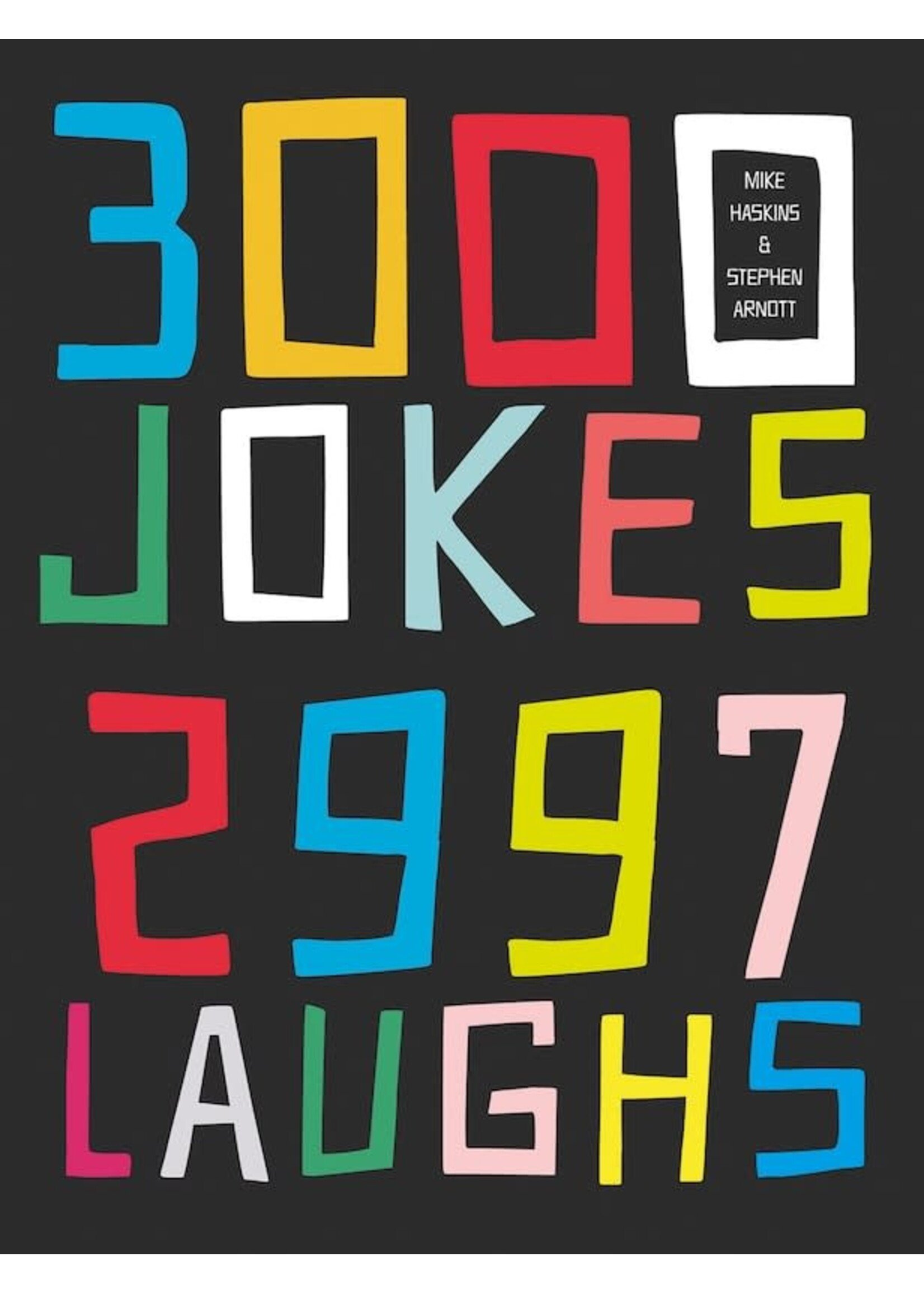 3000 Jokes, 2997 Laughs Joke Book