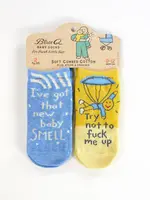 Blue Q I've Got That New Baby Smell/ Try Not To F+ck Me Up Baby Socks