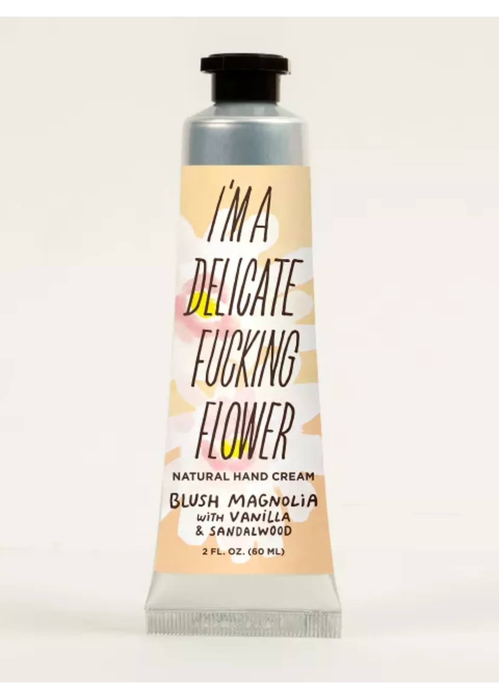 Blue Q I'm A Delicate F*cking Flower Blush Magnolia Cream
