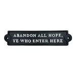 Cast Iron Abandon All Hop Sign