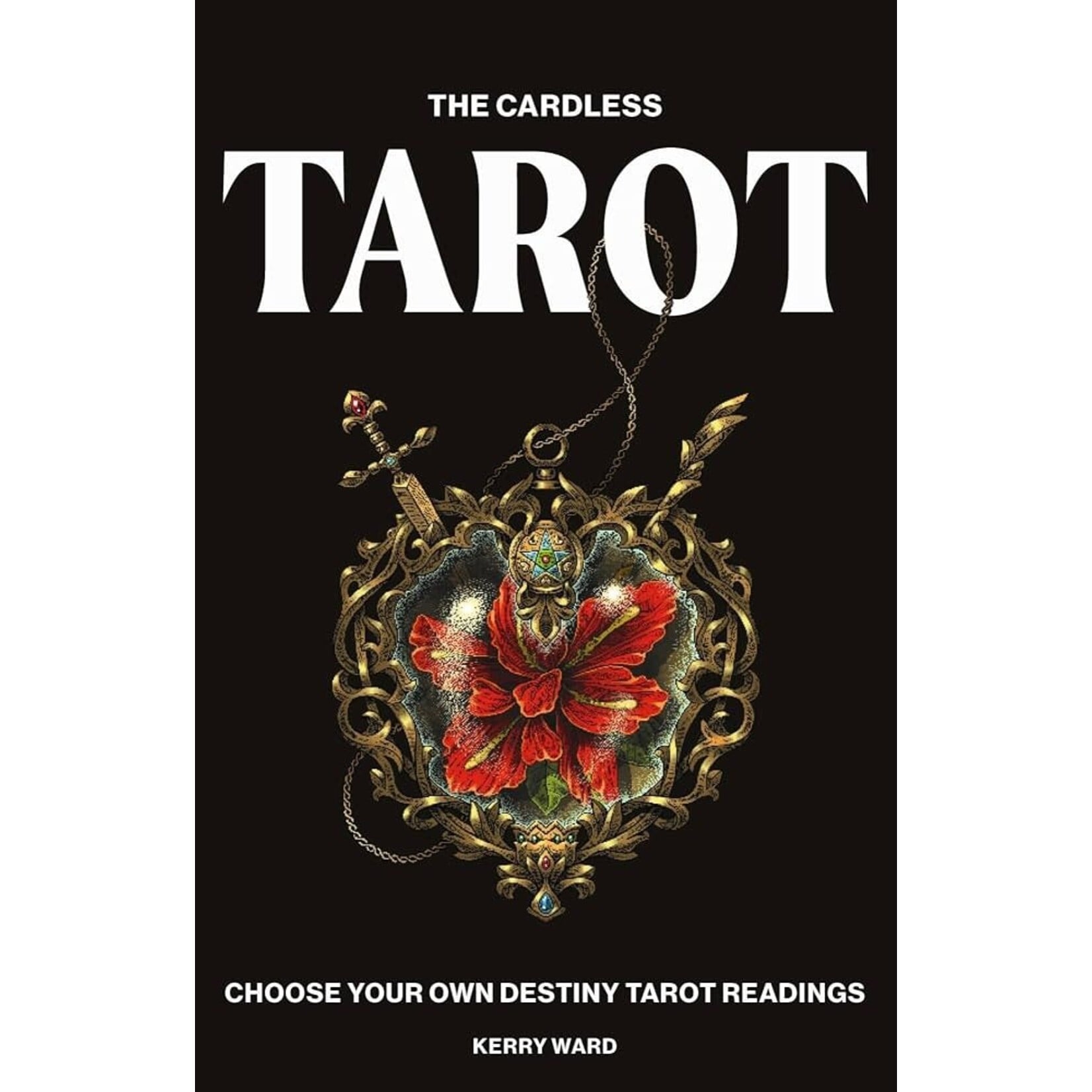 The Cardless Tarot: Tarot Guide Book