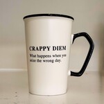 Koppers Home Crappy Diem - Humour Mug 12 oz