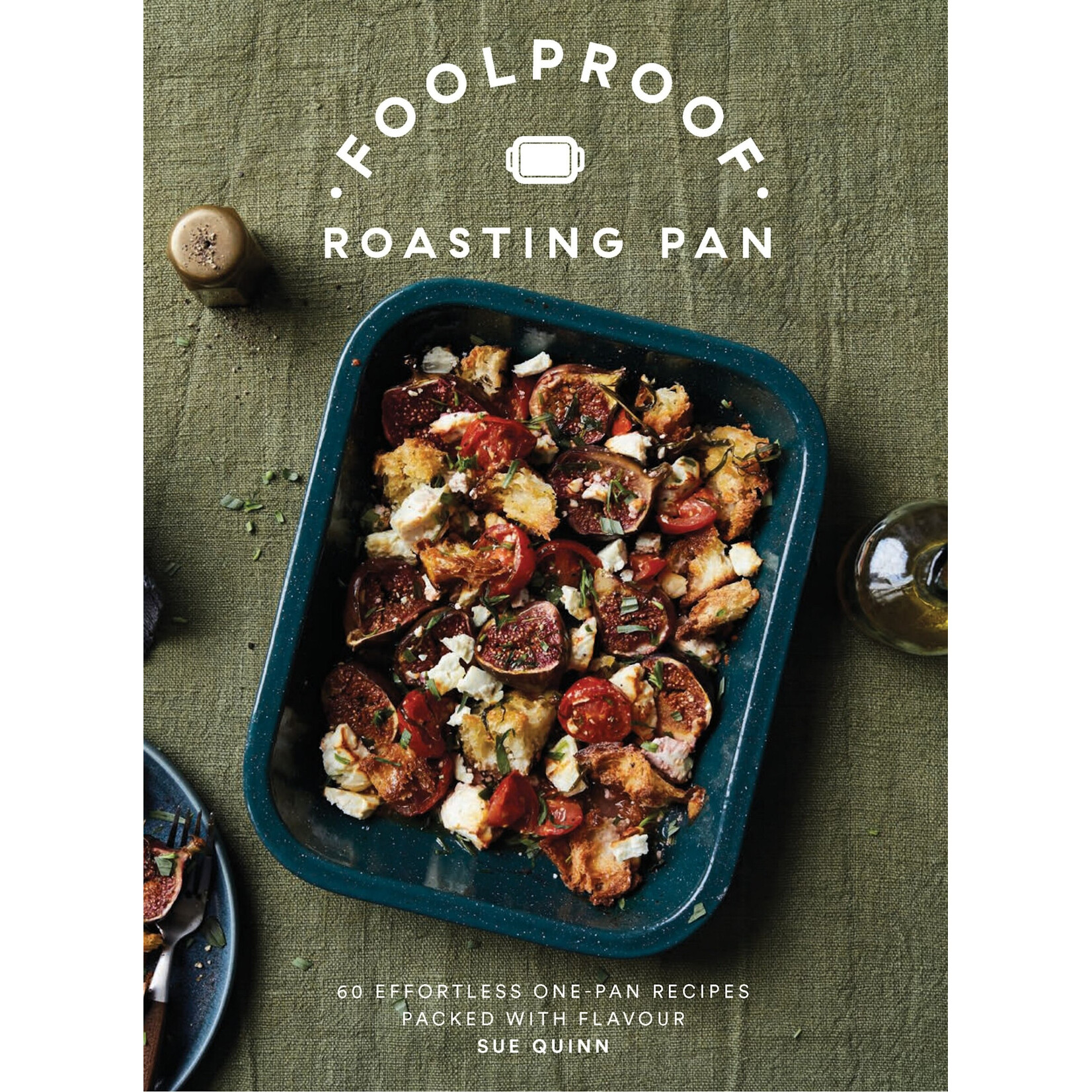 Foolproof Roasting Pan by Sue Quinn