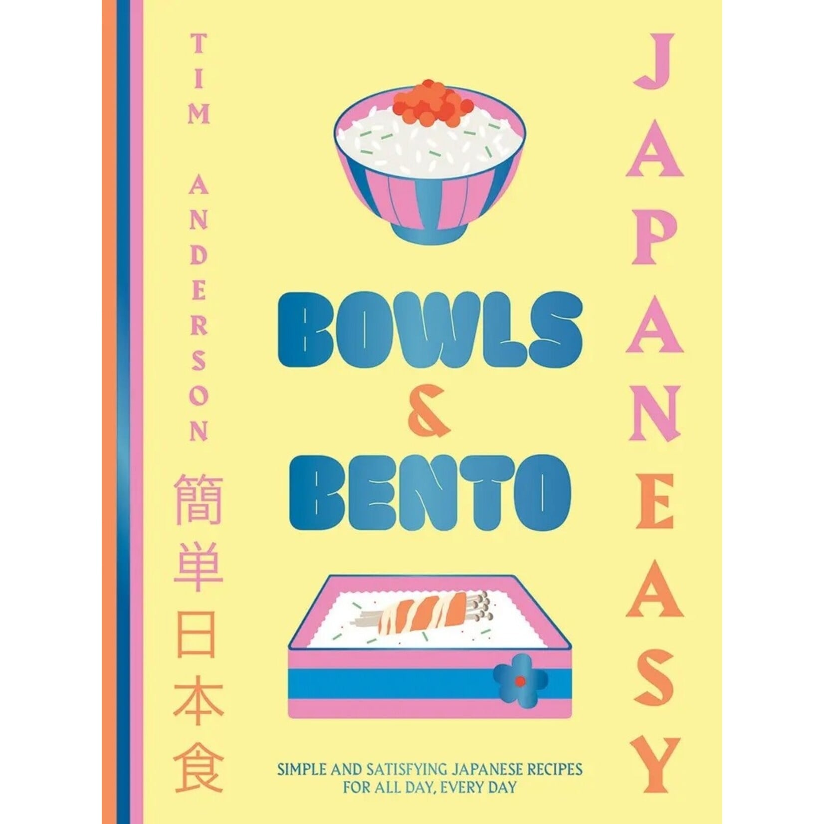 JapanEasy Bowls & Bento by Tim Anderson
