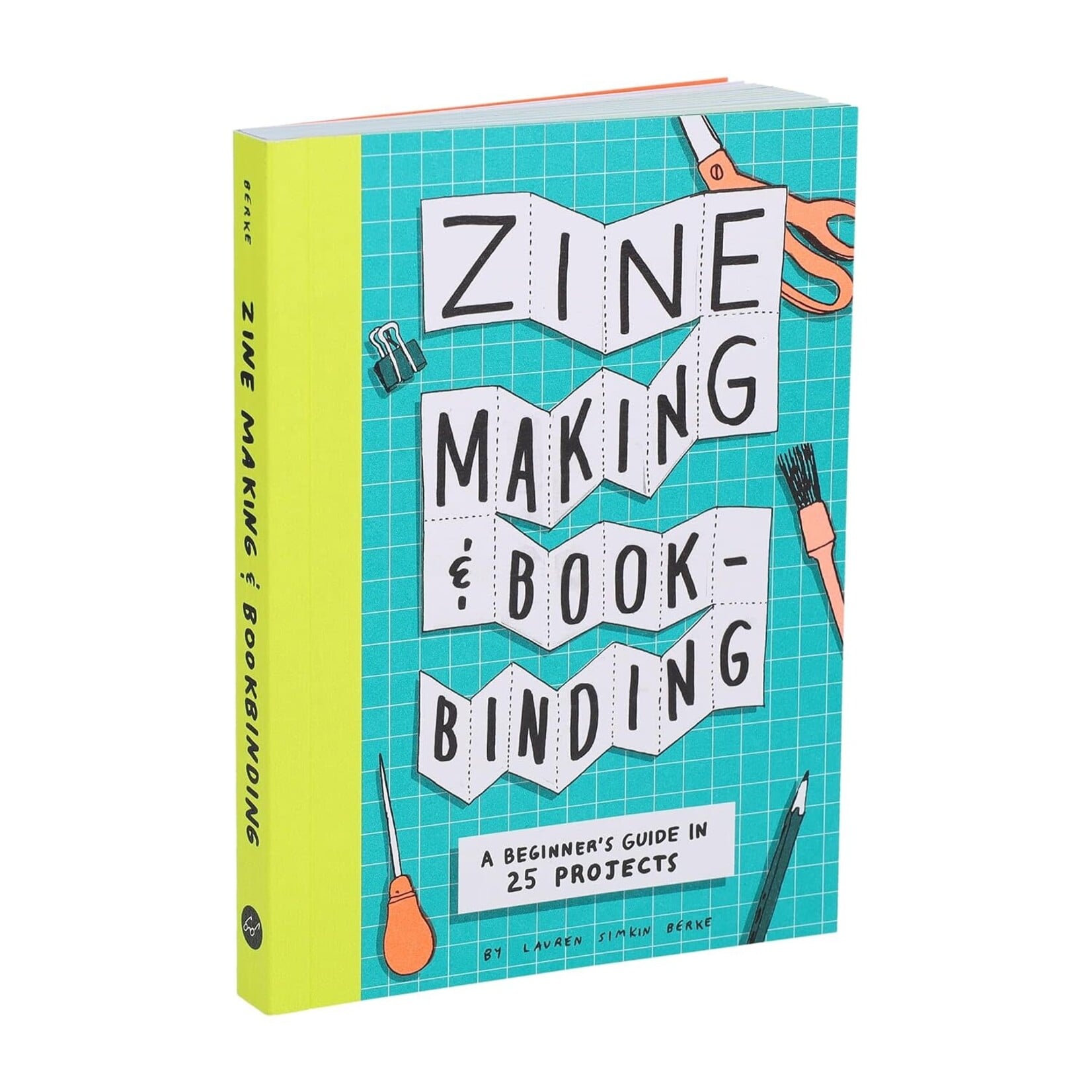 Zine Making & Bookbinding by Lauren Berke
