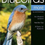 BOOKS/GUIDES BIRD WATCHER’S DIGEST: ENJOYING BLUEBIRDS MORE