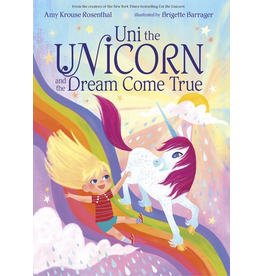 Random House Uni the Unicorn & the Dream Come True