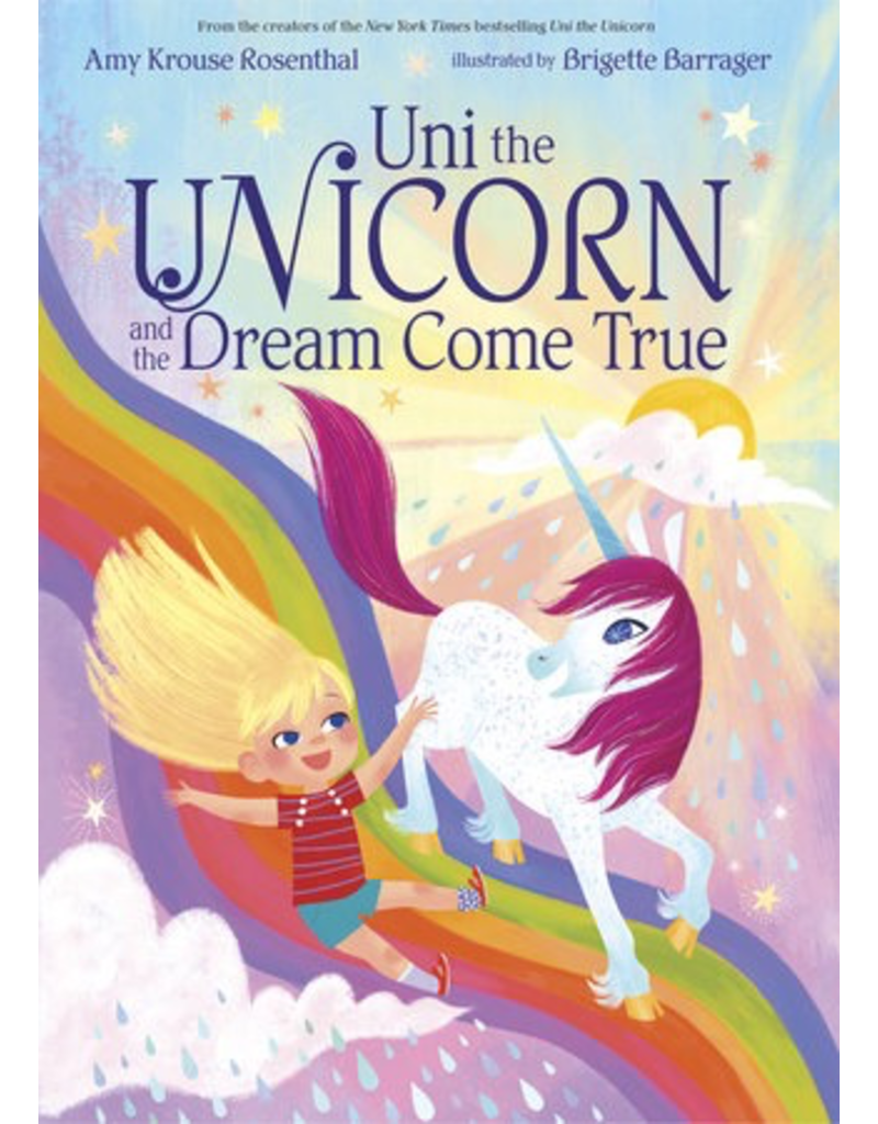 Random House Uni the Unicorn & the Dream Come True