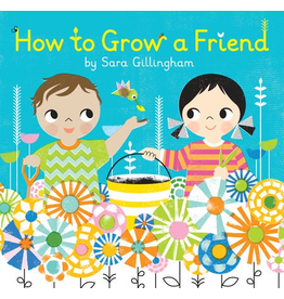 Random House How To Grow A Friend