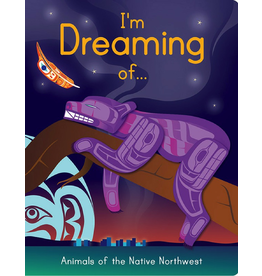 Native Northwest I'm Dreaming of...