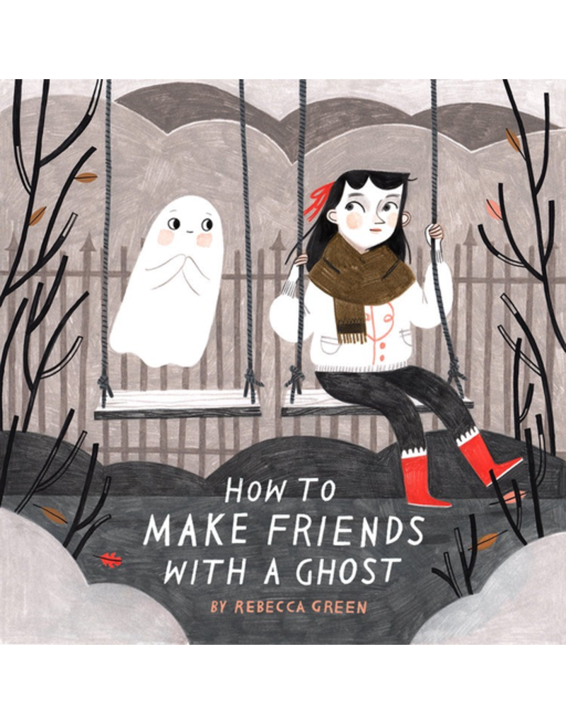 Random House How to Make Friends with a Ghost