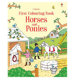 Usborne First Colouring Book: Horses And Ponies 2y+