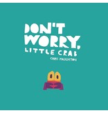 Random House Don't Worry, Little Crab Board Book