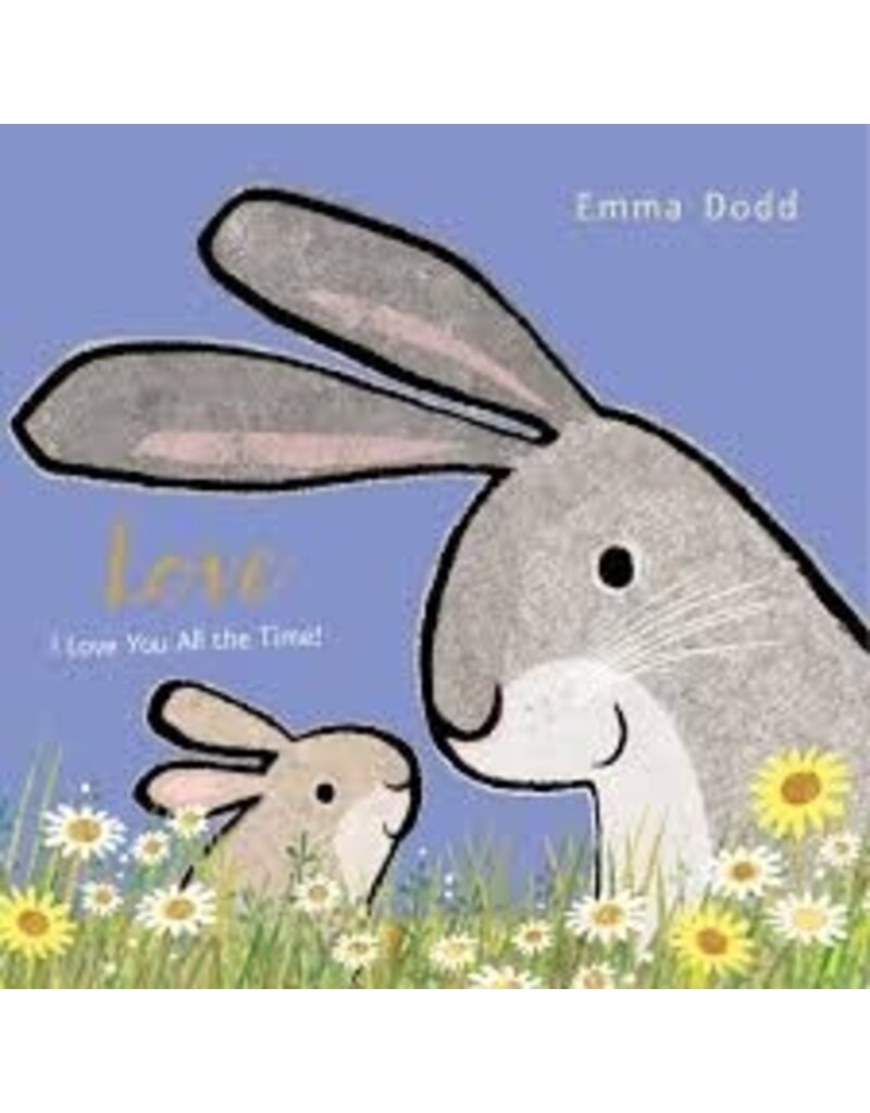 Random House Love: I Love You All the Time!