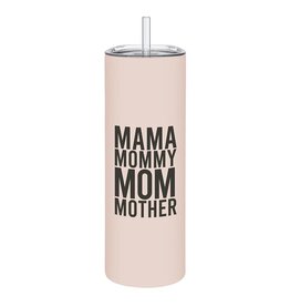 Creative Brands Mama Skinny Water Tumbler