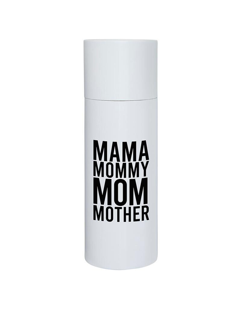 Mama Skinny Water Tumbler