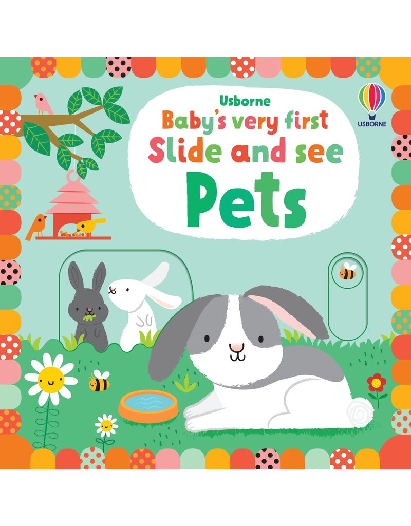 Usborne Baby's Very First Slide And See Pets Board Book