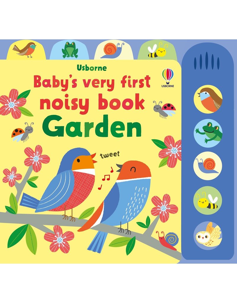 Usborne Baby's Very First Noisy Book Garden Board Book