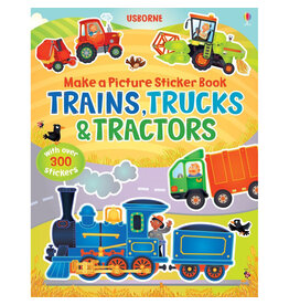 Usborne Make A Picture Sticker Book: Trains, Trucks & Tractors