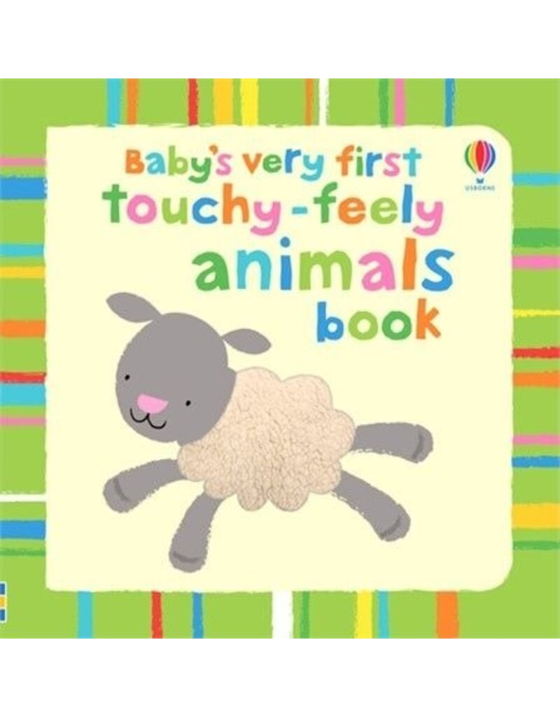 Usborne Baby's Very First Touchy-Feely Animals Book