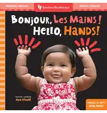Barefoot Books Hello, Hands! (Bilingual French & English)