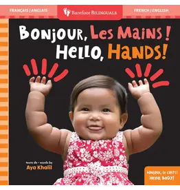 Barefoot Books Hello, Hands! (Bilingual French & English)
