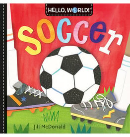 Random House Hello, World! Soccer Board Book