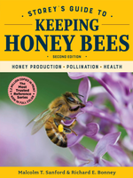 Beginning Beekeeping Storey’s Guide to Keeping Honey Bees - 2nd edition