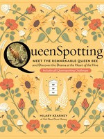 Beginning Beekeeping Queen Spotting - Hilary Kearney