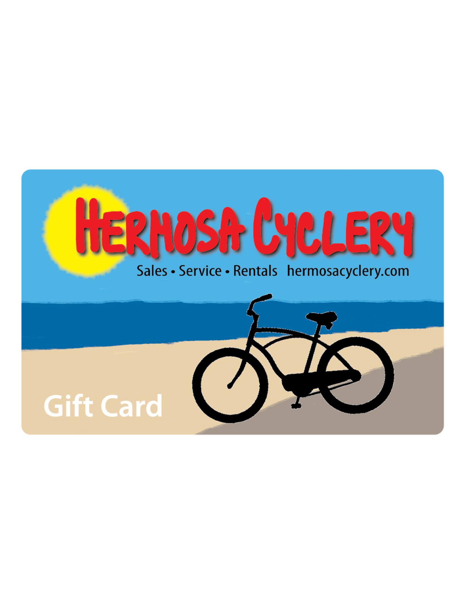Hermosa Cyclery Hermosa Cyclery Gift Card