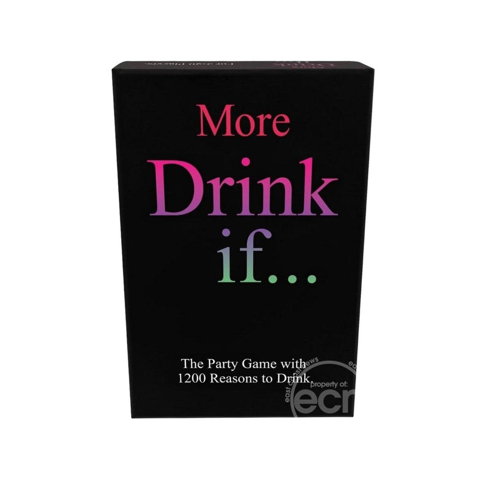 More Drink If… Drinking Game