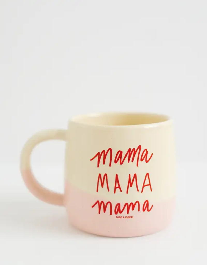 Doe A Deer Doe A Deer Mama Mug 12 oz.