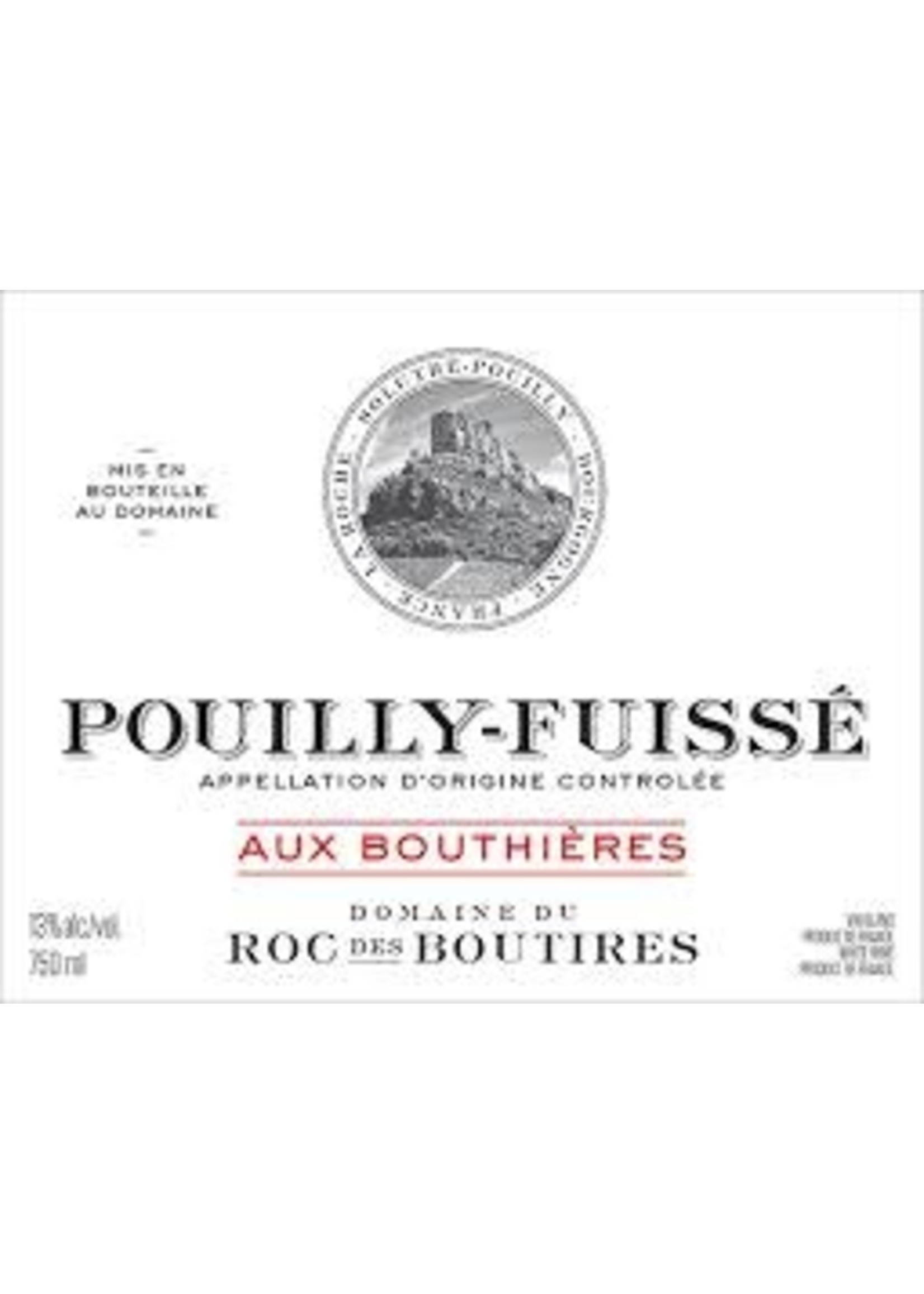 Roc des Boutires 2022 Pouilly-Fuisse 1er Cru Aux Bouthieres 750ml