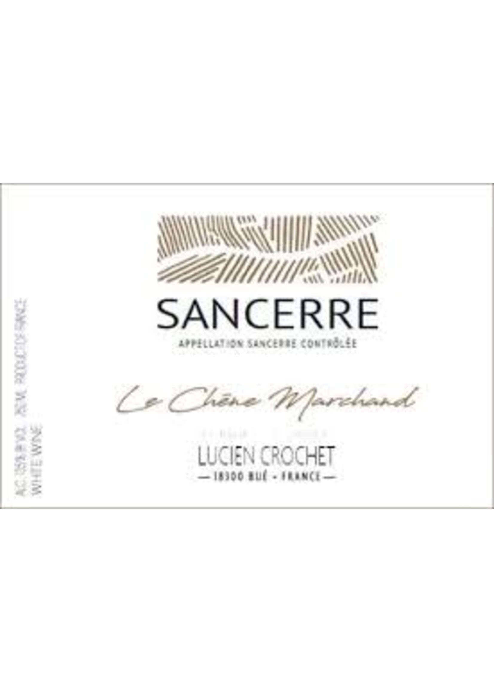 Lucien Crochet 2022 Sancerre Blanc 'Le Chene Marchand' 750ml