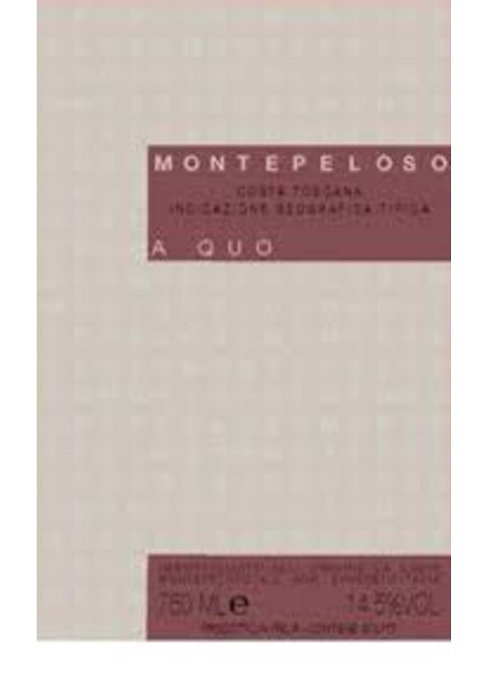 Montepeloso 2023 'A Quo' Red Toscana IGT 750ml