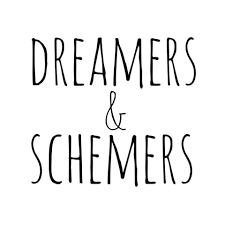Dreamers & Schemers