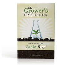 The Grower's Handbook: Teachings of The Garden Sage