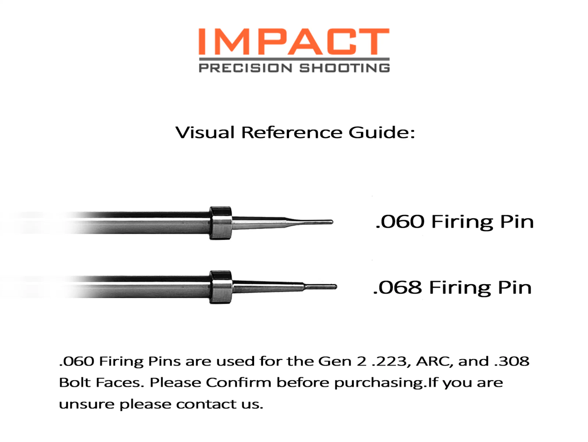 IMPACT FIRING PIN, SA, .060” (GEN 2 223, ARC & 308 BF)