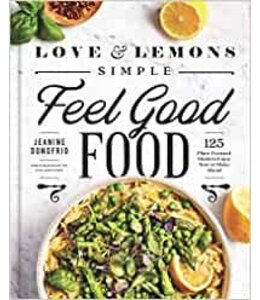 Book, Love & Lemons Simple Feel Good Food
