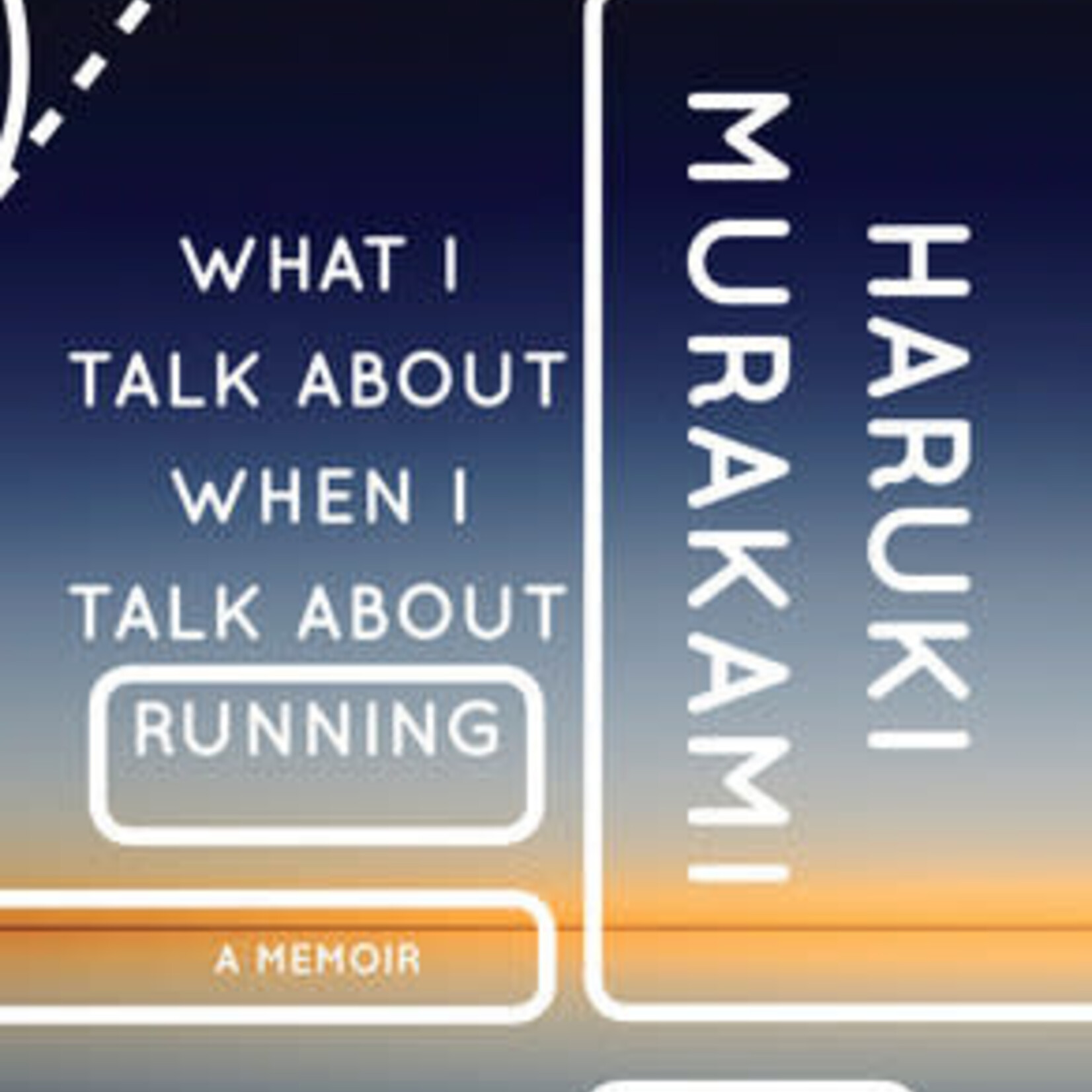 Book, What I Talk About When I Talk About Running