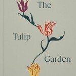 Book, The Tulip Garden: Growing and Collecting Species
