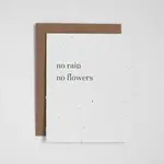 Card, Plantable, No Rain No Flowers
