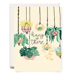 Card, Hang in There Plants