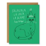 Card, Fa la la la blah Snitty Kitty Holiday