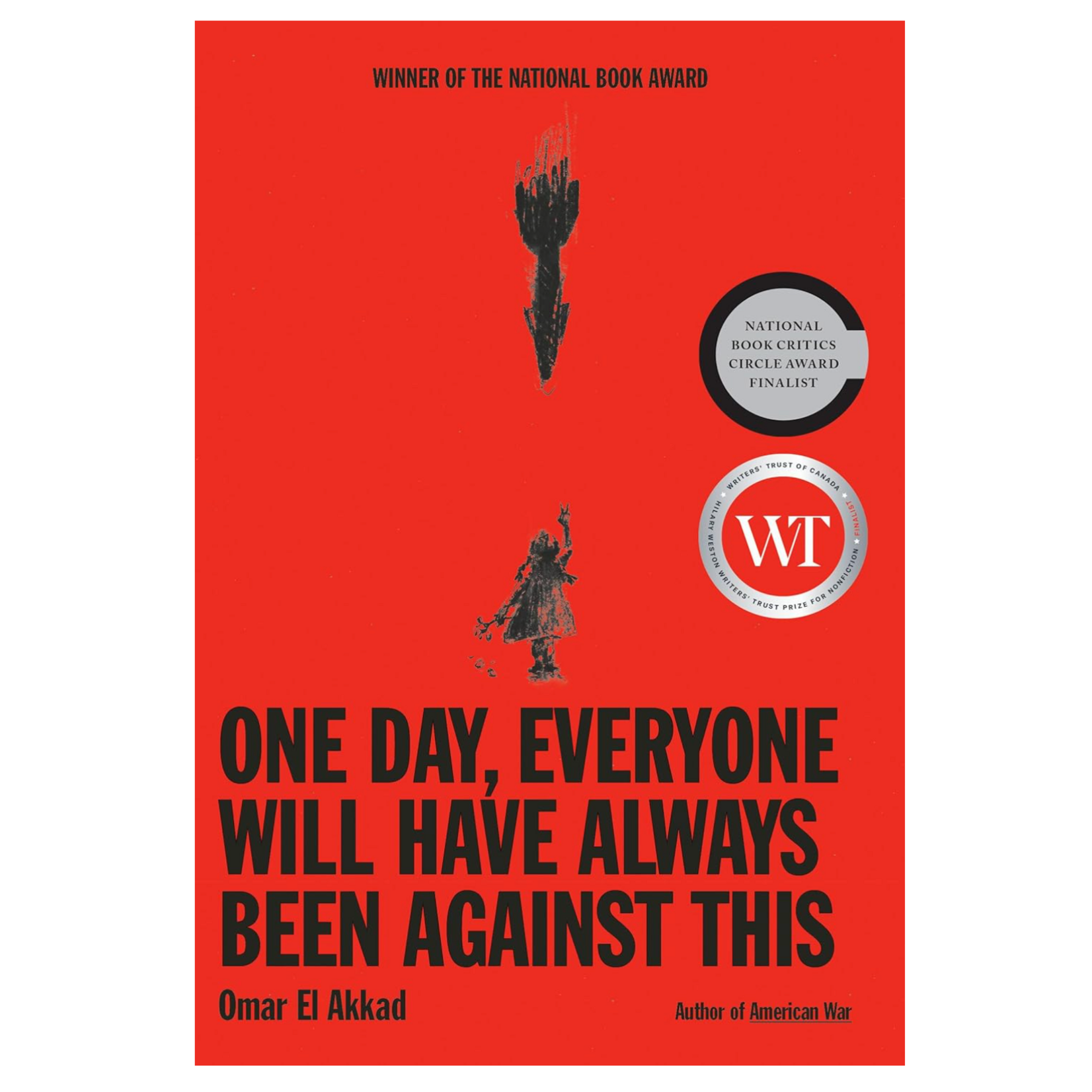 Book, One Day Everyone Will Have Always Been Against This