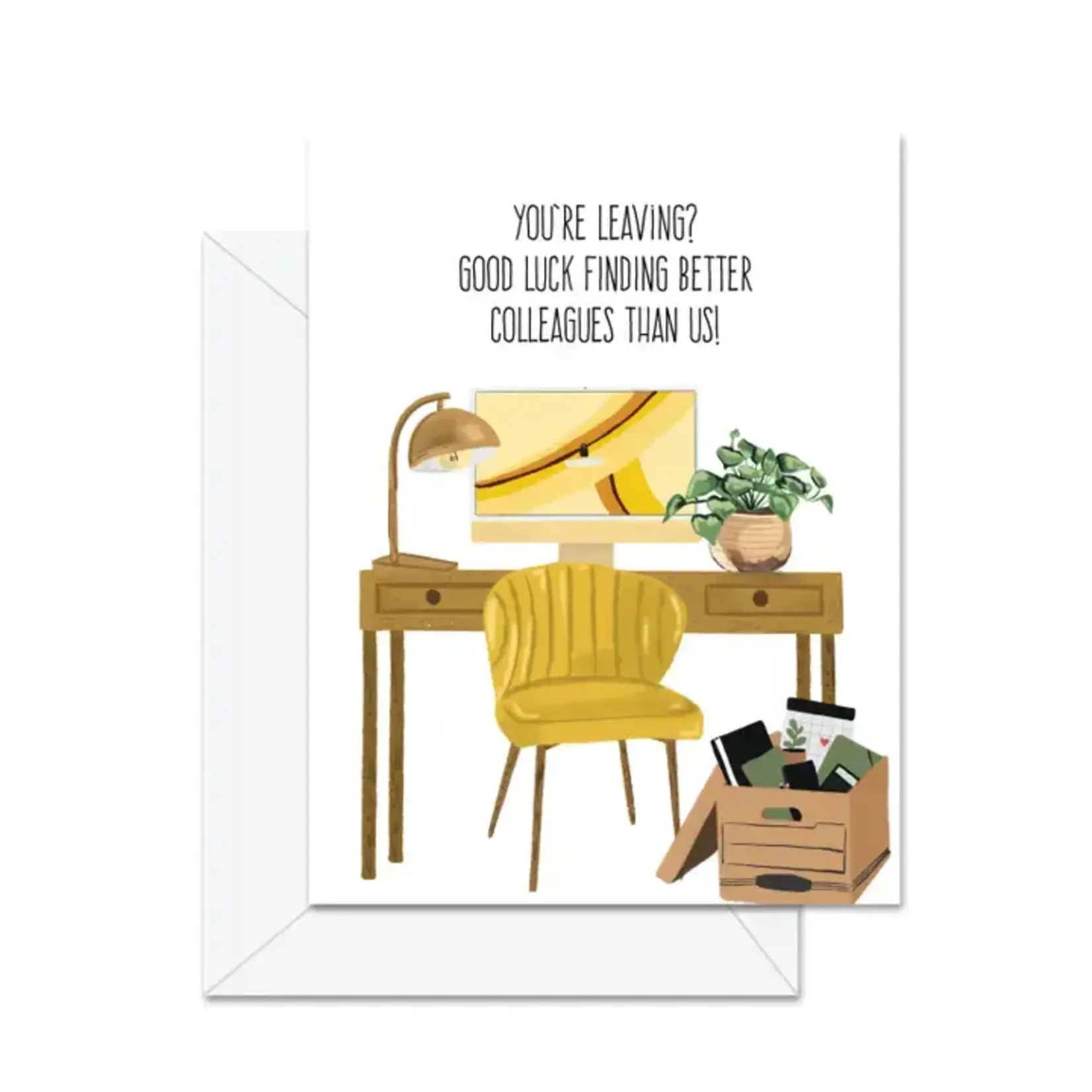 Card, You're Leaving? Good Luck