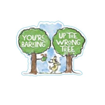 STICKER PACK Dog Sayings - Barking Wrong Tree - Sticker - Small